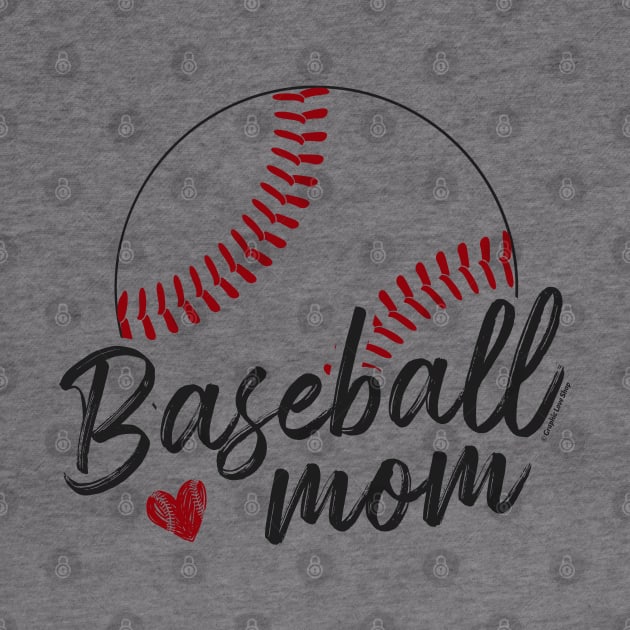 Baseball Mom Love - © Graphic Love Shop by GraphicLoveShop